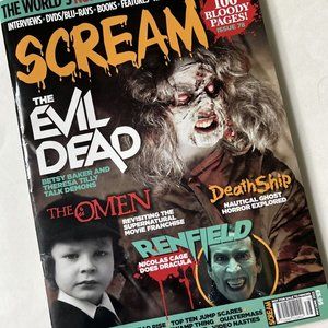 Scream Mag May 2023-Evil Dead-Omen-Renfield-Deathship-Scream-Swamp Thing